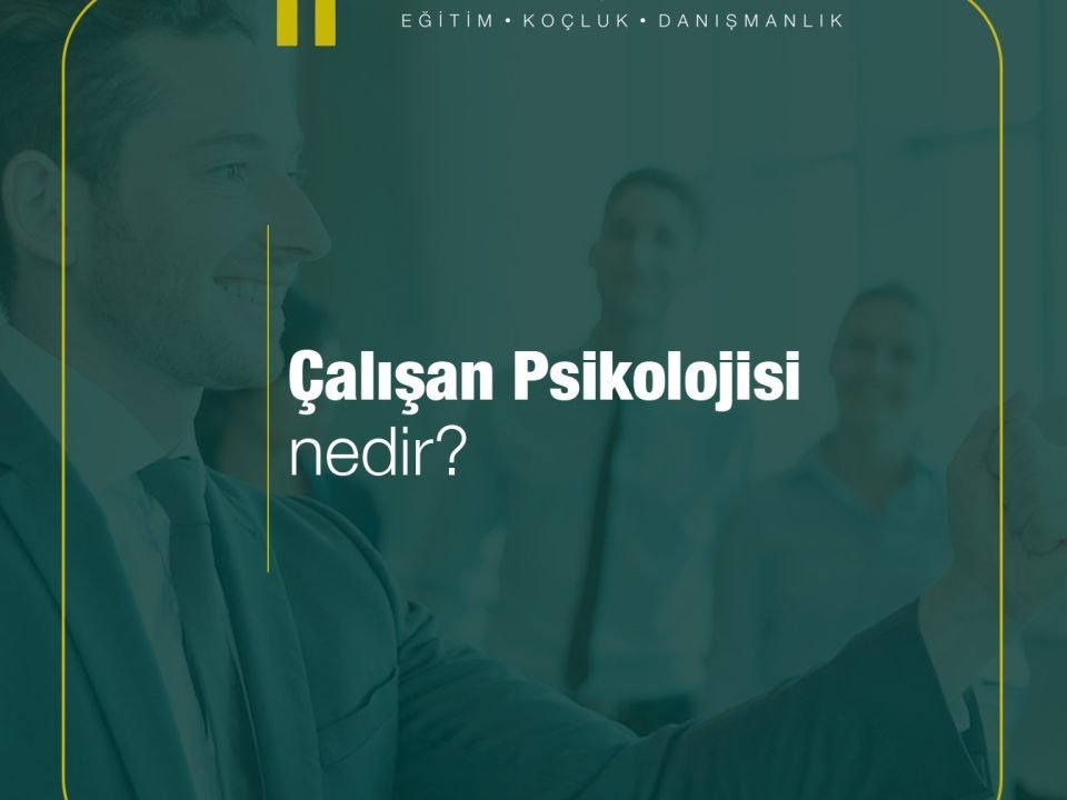 Çalışan psikolojisi